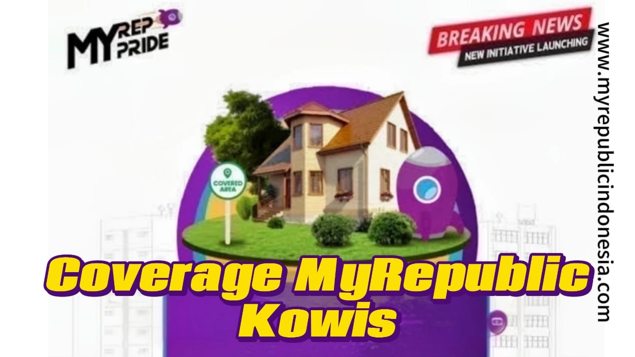 Coverage MyRepublic Kelurahan Kowis Cibubur
