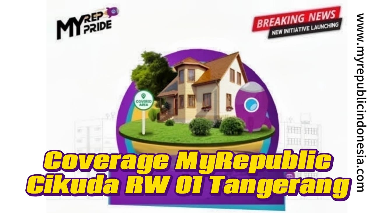 Coverage MyRepublic Kelurahan Cikuda Rw 01  Parung Panjang