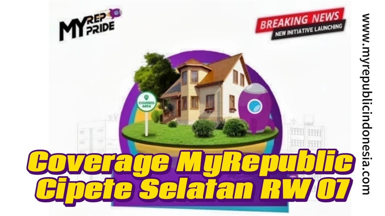 Coverage MyRepublic Cipete Selatan Rw 07 Jaksel