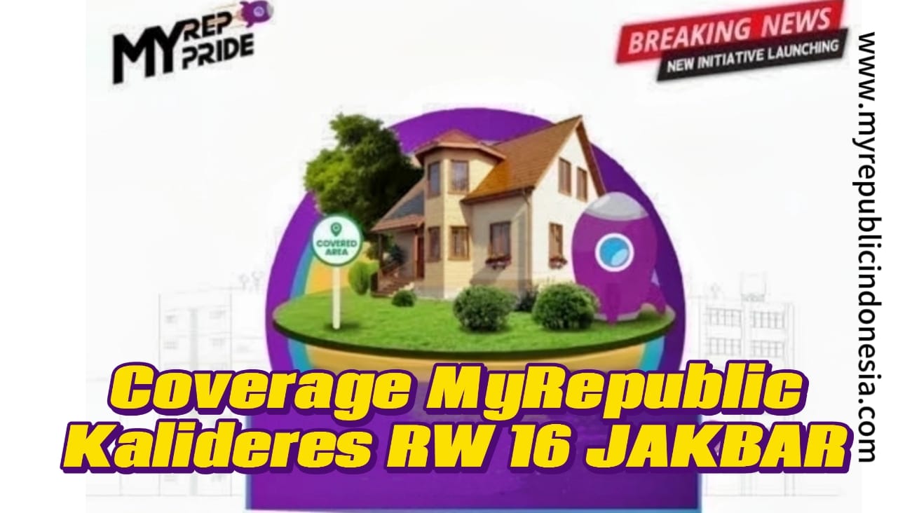 Coverage MyRepublic Kalideres Rw 16 Jakbar