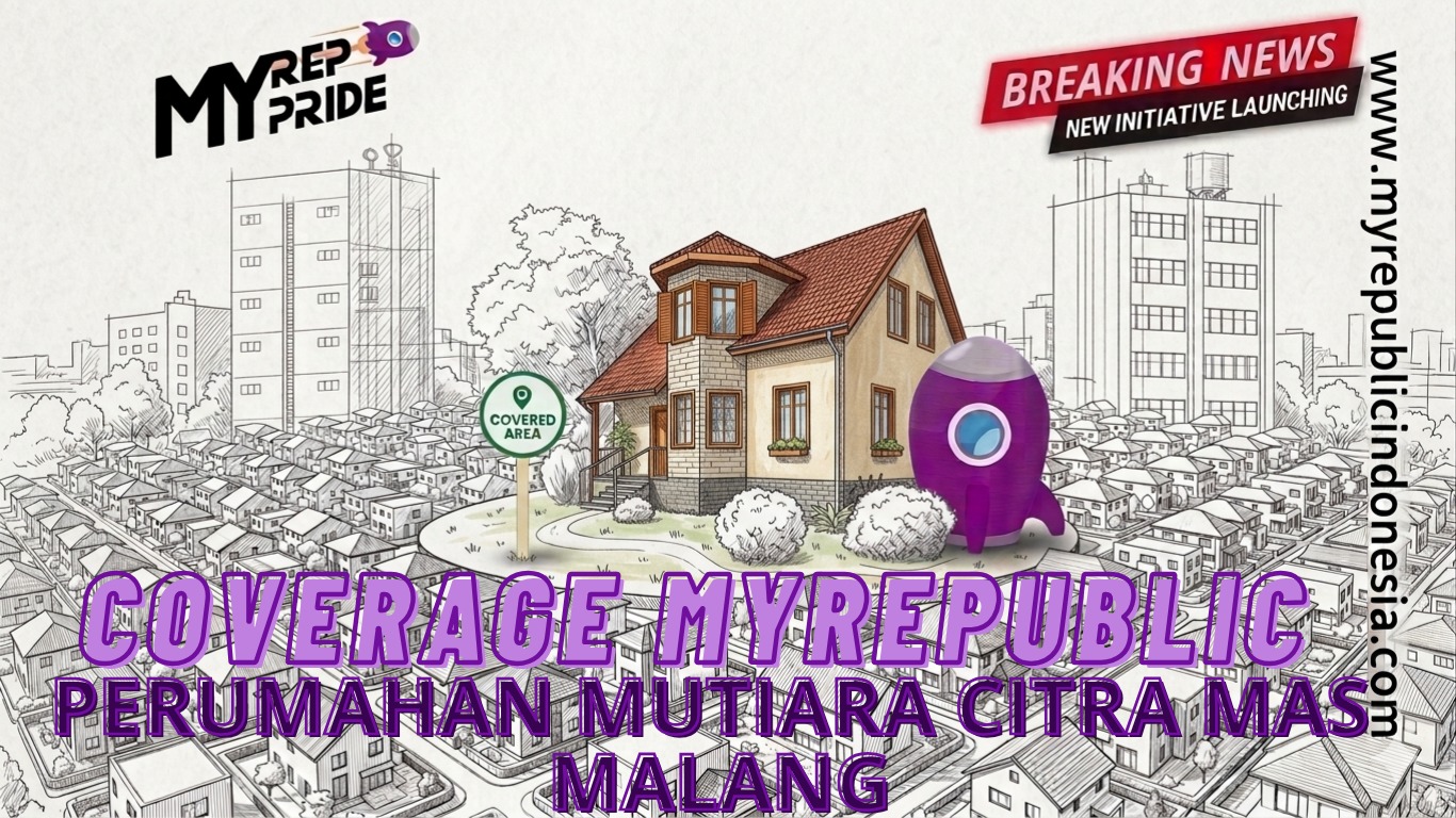 Coverage MyRepublic Perumahan Mutiara Citra Mas Malang