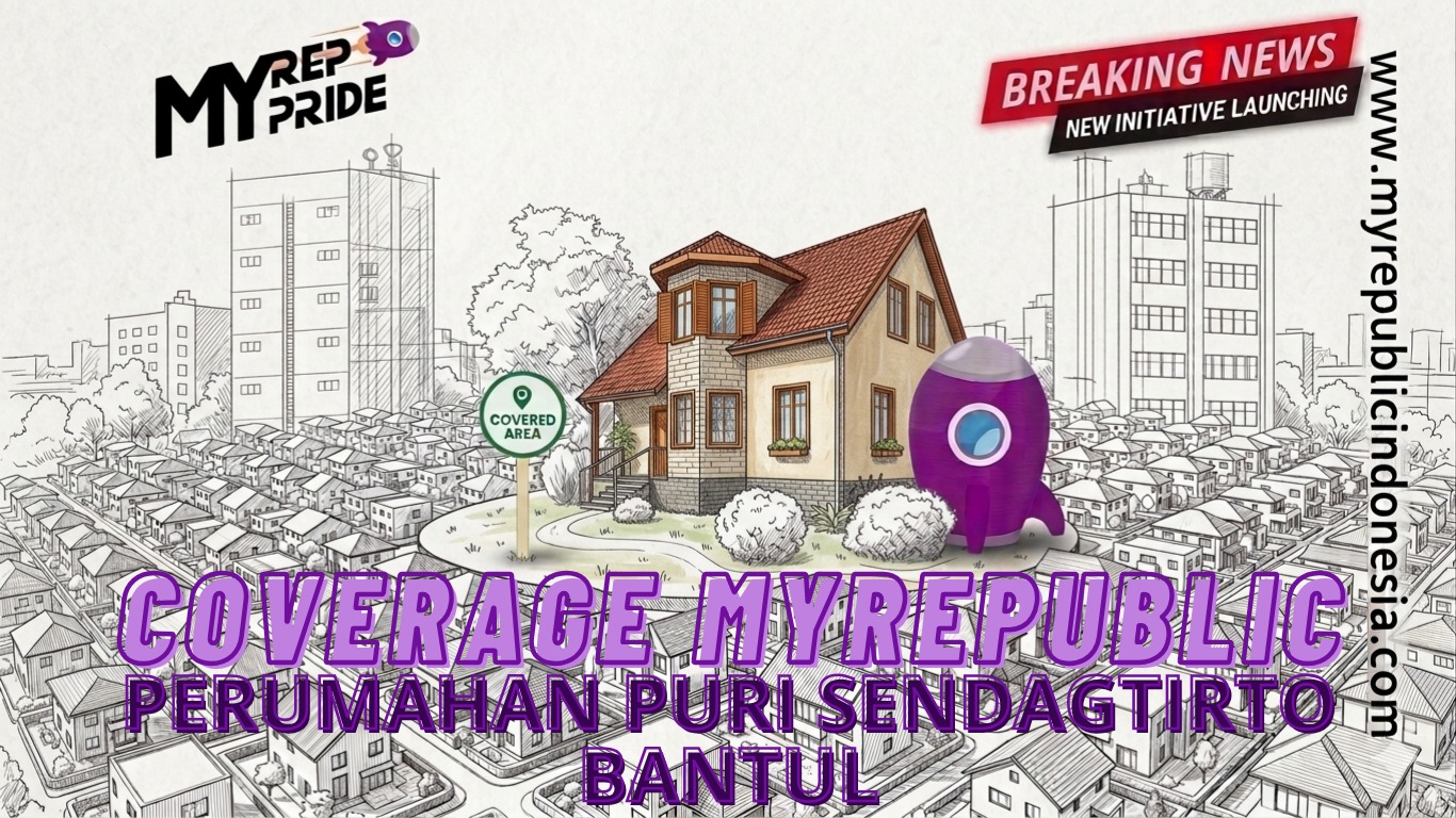 Coverage MyRepublic Perumahan Puri Sendagtirto Bantul Sleman