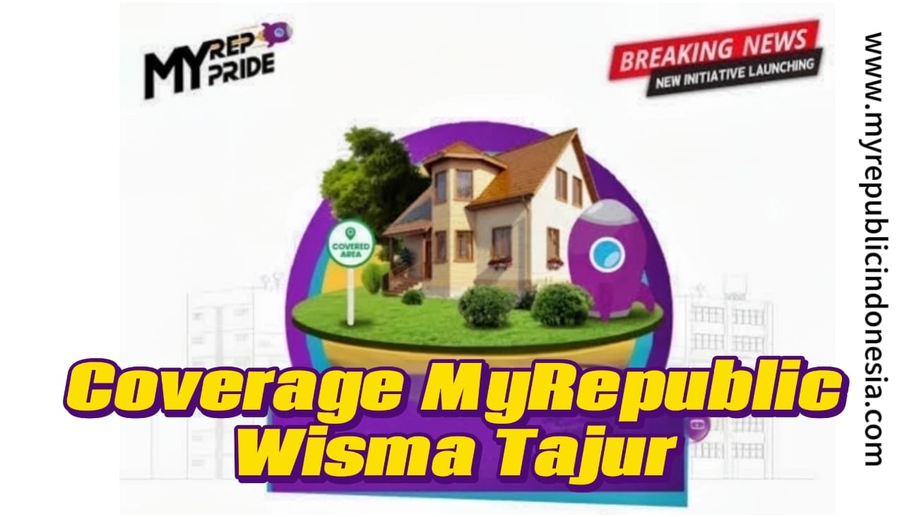 Coverage MyRepublic Wisma Tajur Tangerang