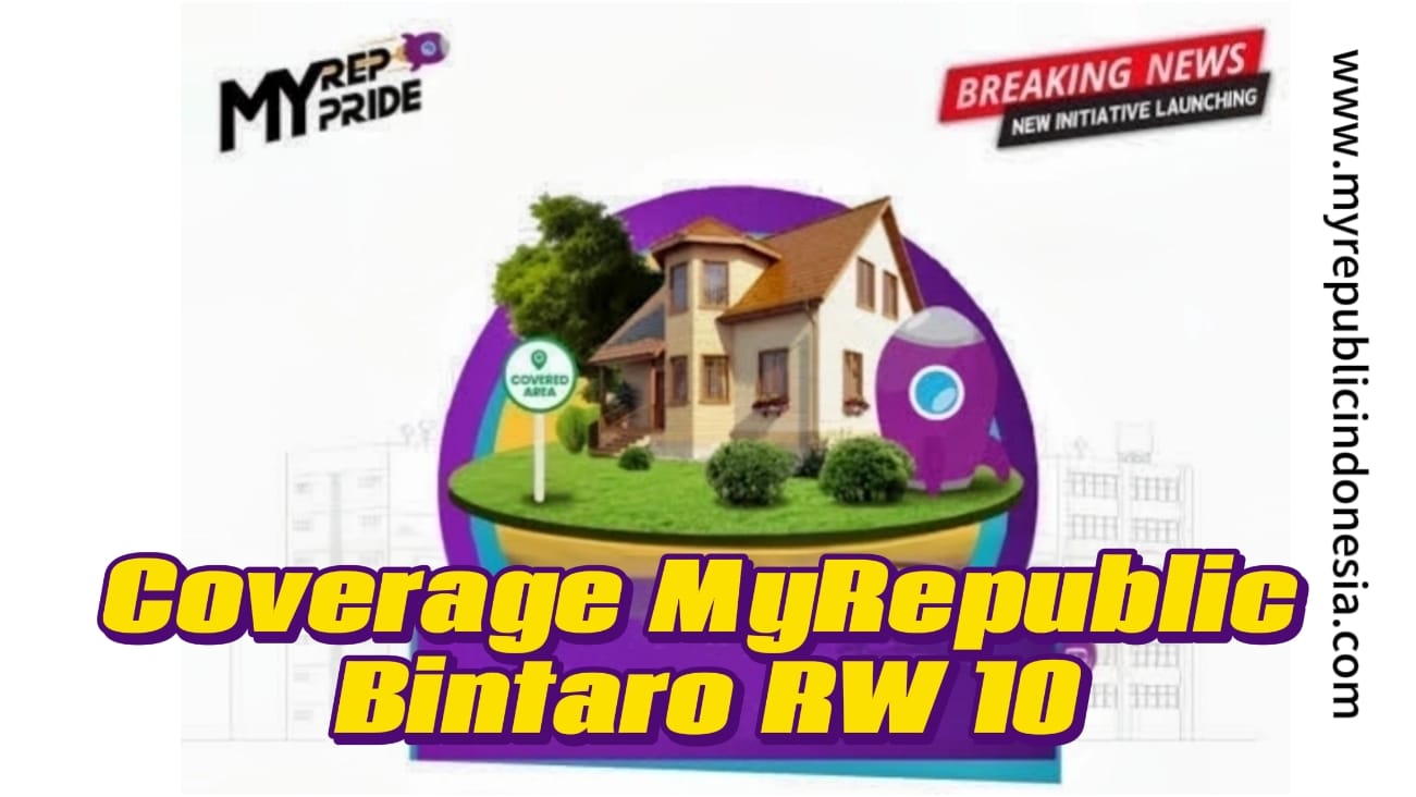 Coverage MyRepublic Bintaro Rw 10 Jaksel