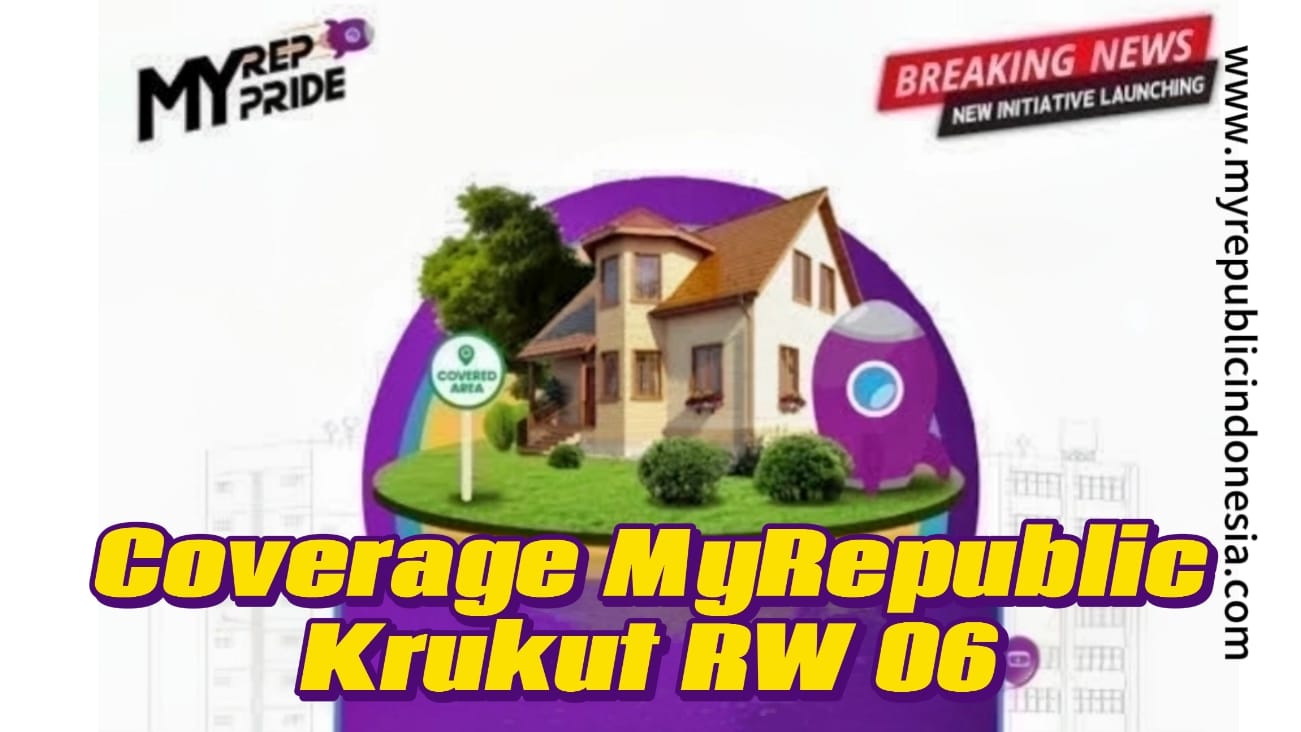 Coverage MyRepublic Kelurahan Krukut RW 06 Depok