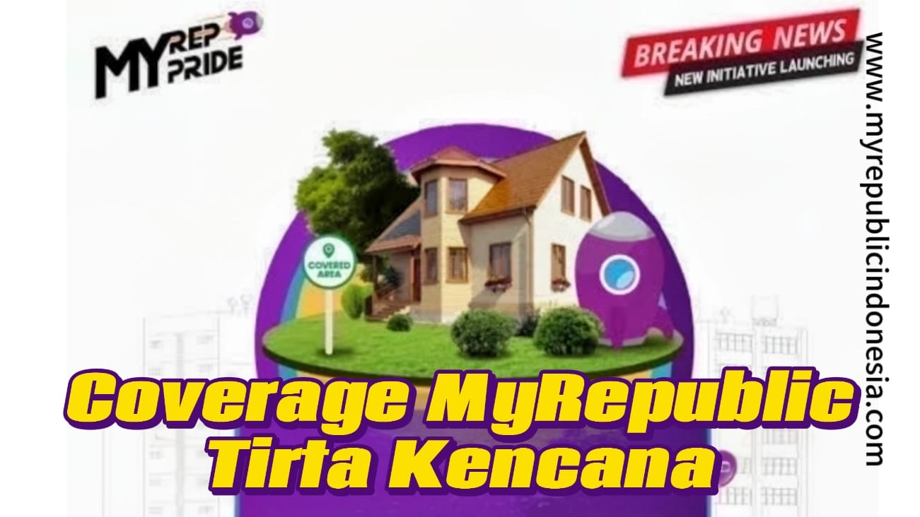 Coverage MyRepublic Tirta Kencana Bandung