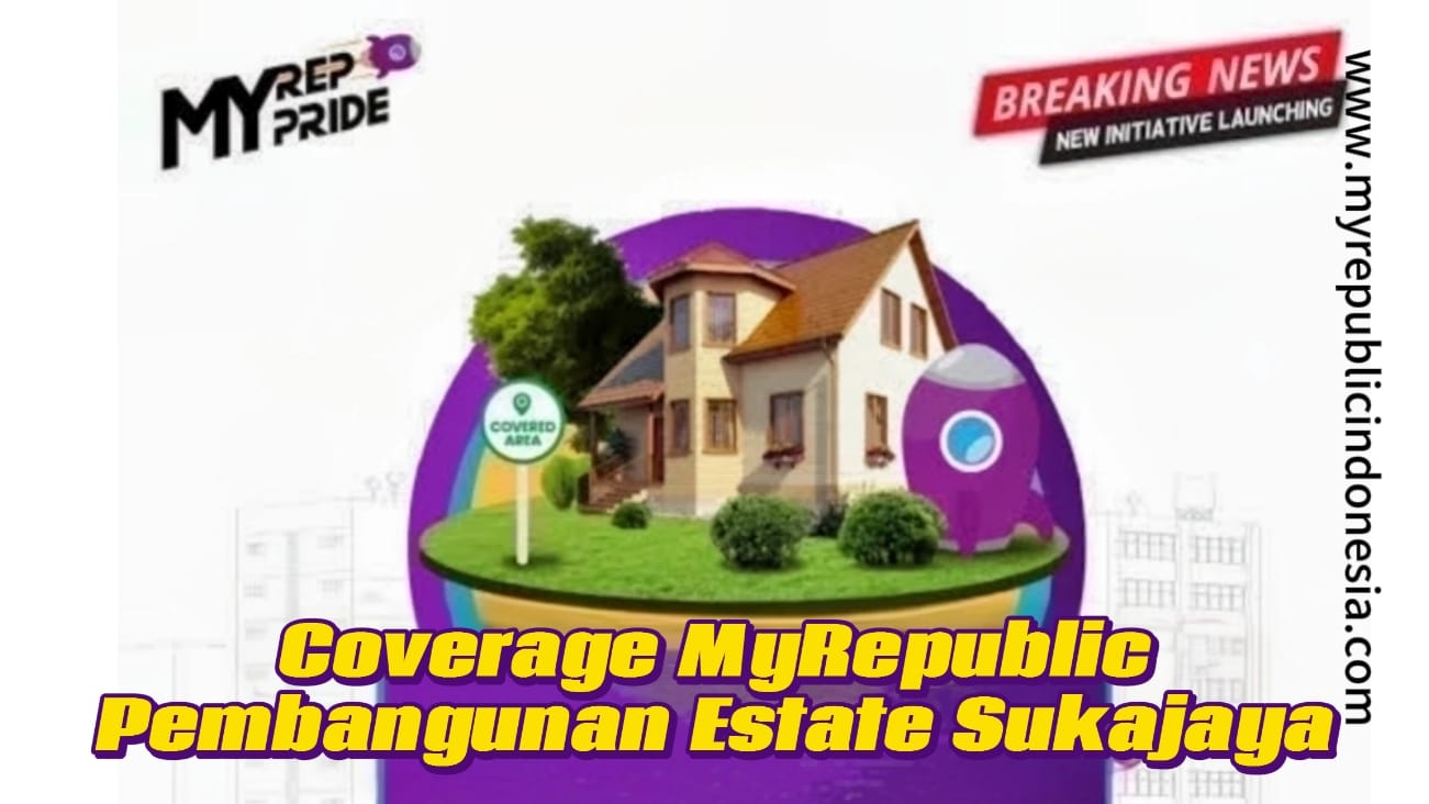 Coverage MyRepublic Pembangunan Estate Sukajaya Garut