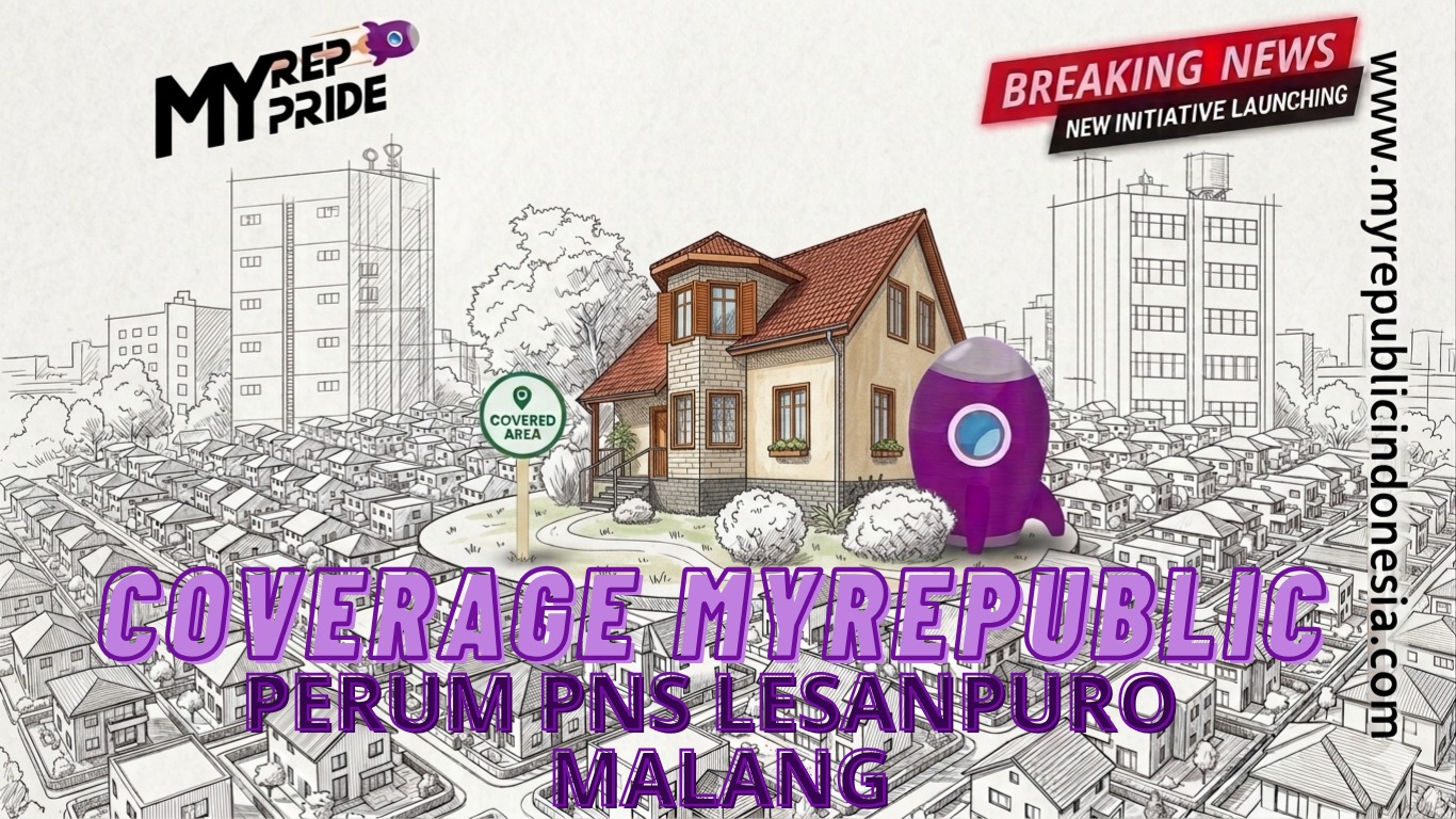 Coverage MyRepublic Perum PNS Lesanpuro Malang