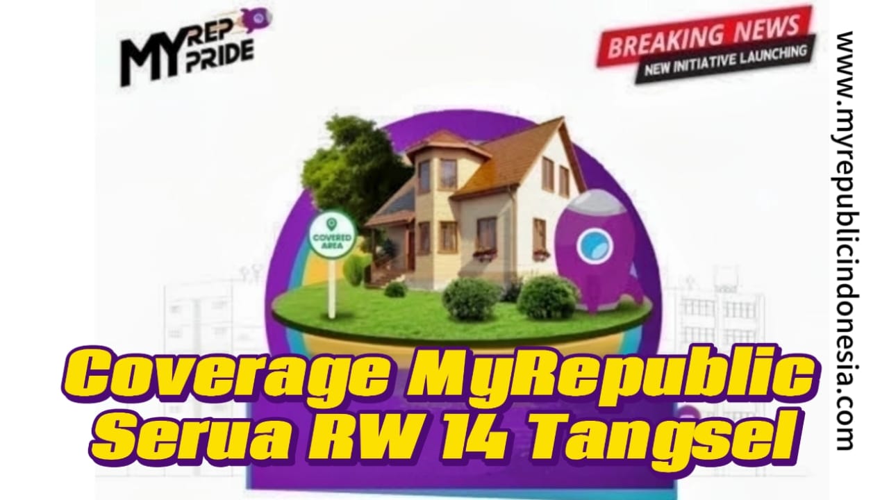 Coverage MyRepublic Serua Rw 14 Tangsel