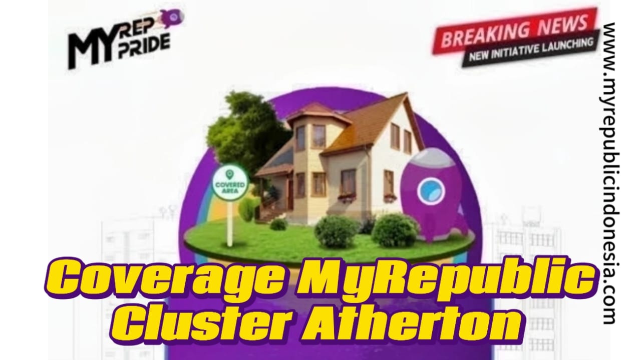 Coverage MyRepublic Cluster Atherton Kota Wisata Cibubur