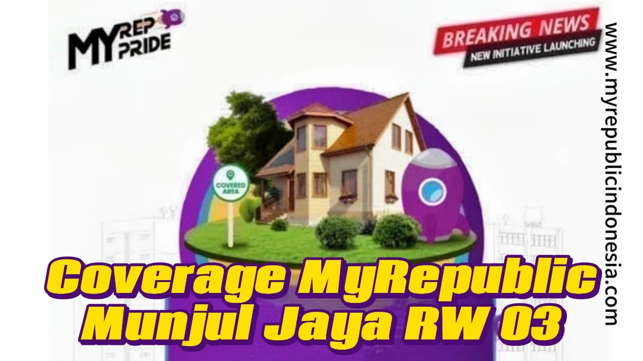 Coverage MyRepublic Munjul Jaya RW 03
