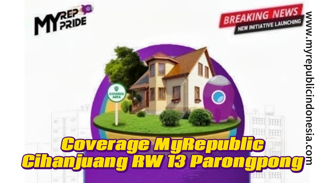 Coverage MyRepublic Cihanjuang RW 13 Parongpong