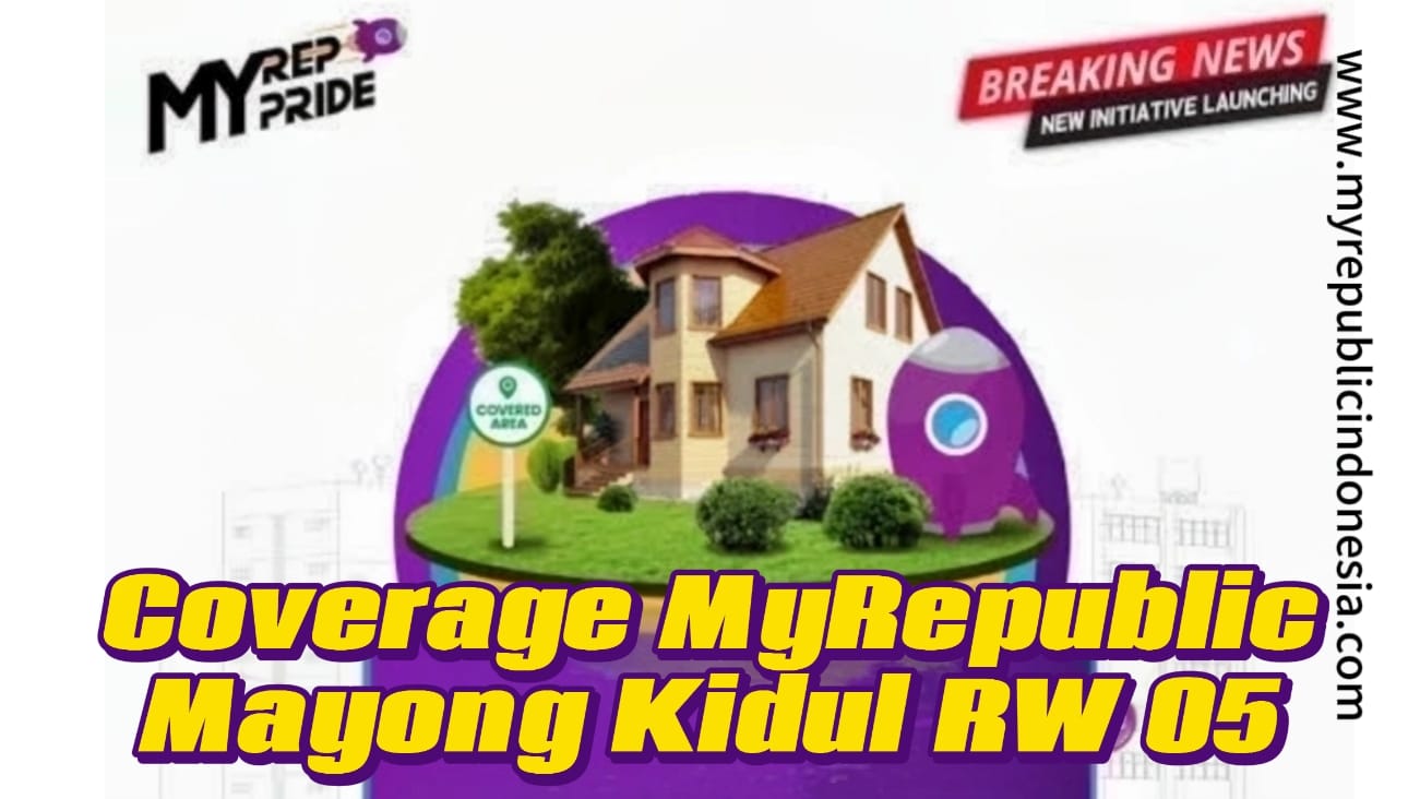 Coverage MyRepublic Mayong Kidul RW 05 Jepara