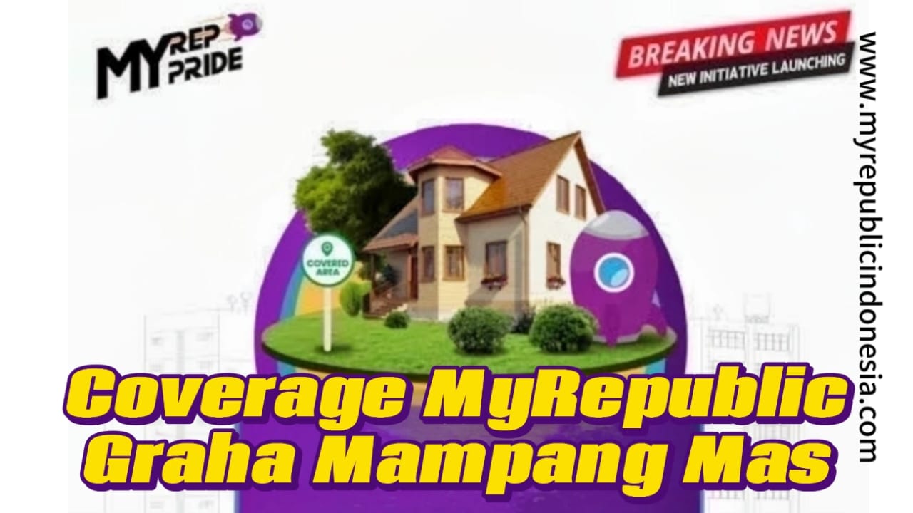Coverage MyRepublic Perumahan Graha Mampang Mas Depok