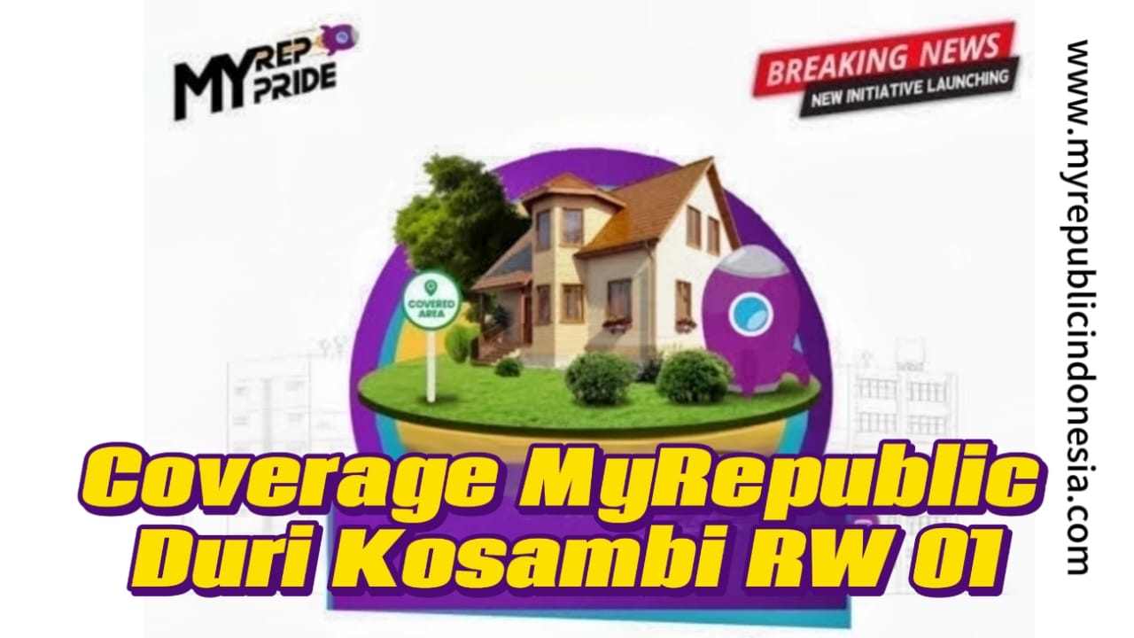 Coverage MyRepublic Duri Kosambi Rw 01 Jakbar