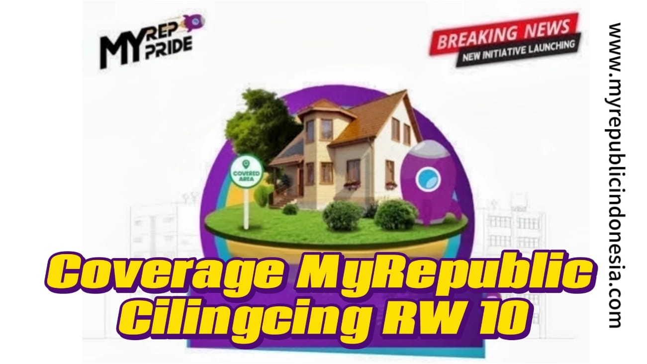 Coverage MyRepublic Cilingcing Rw 10 Jakut