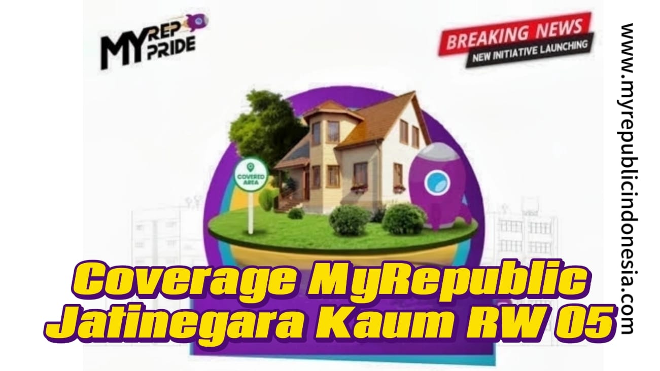 Coverage MyRepublic Jatinegara Indah Rw 05 Jaktim