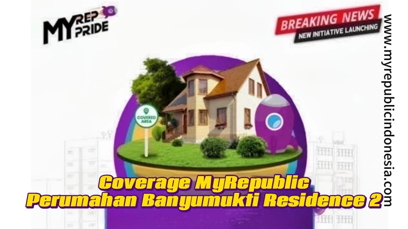 Coverage MyRepublic Perumahan Banyumukti Residence 2 Garut