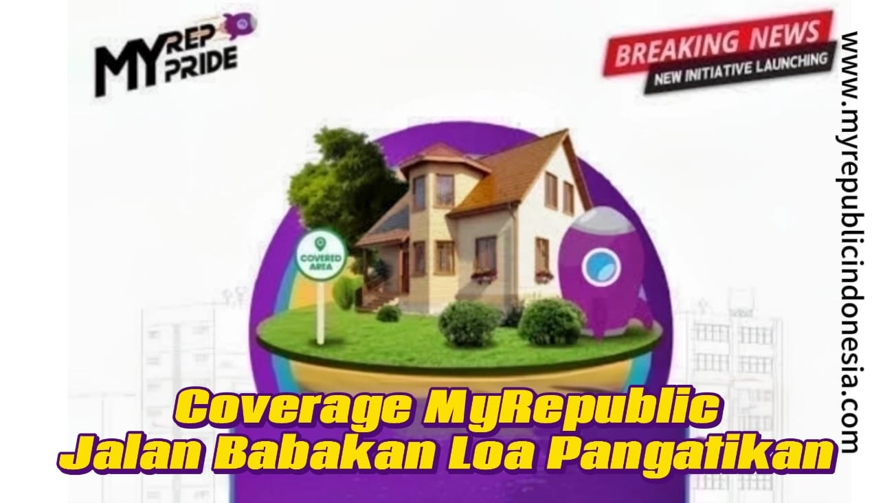 Coverage MyRepublic Jalan Babakan Loa Pangatikan Garut
