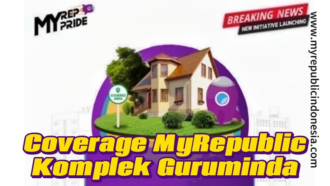 Coverage MyRepublic Komplek Guruminda