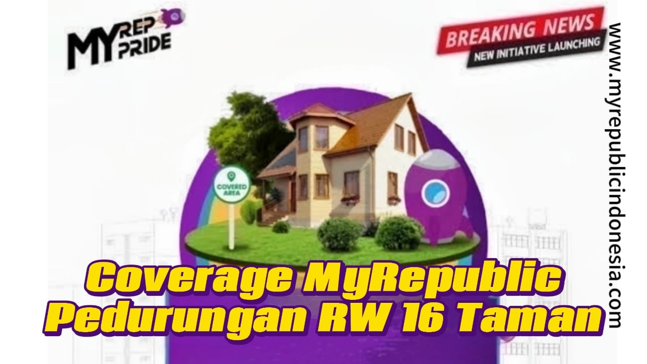 Coverage MyRepublic Pedurungan RW 16 Taman