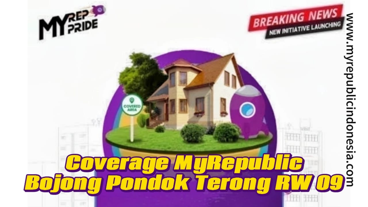 Coverage MyRepublic Kelurahan Bojong Pondok Terong RW 09 Depok