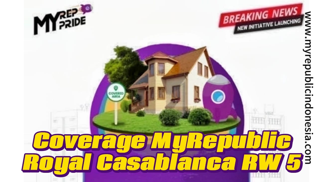 Coverage MyRepublic Royal Casablanca RW 05