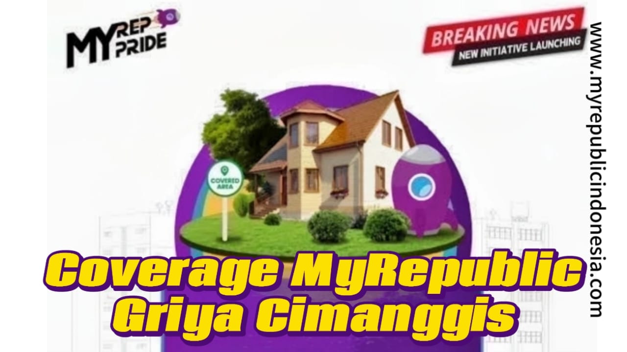 Coverage MyRepublic Perumahan Griya Cimanggis Depok