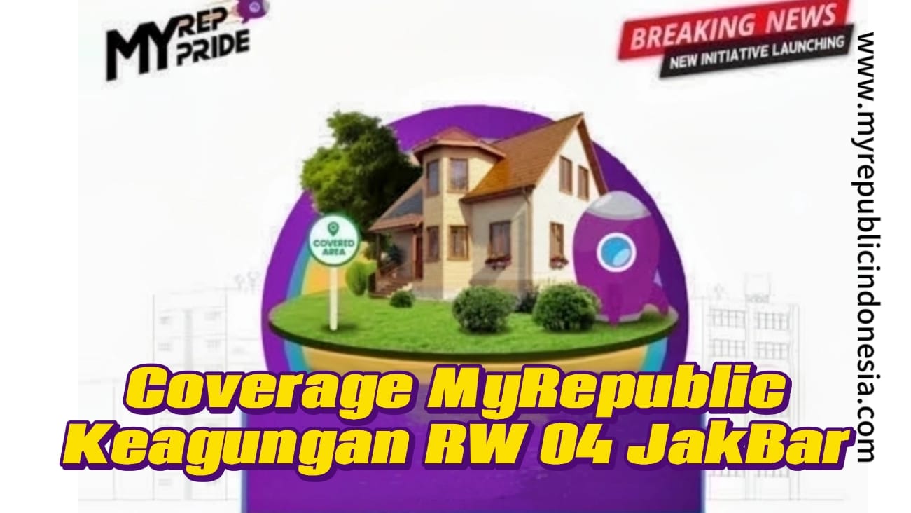 Coverage MyRepublic Keagungan Rw 04 Jakbar