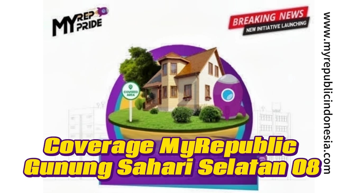 Coverage MyRepublic Gunung Sahari Selatan Rw 08 Jakpus