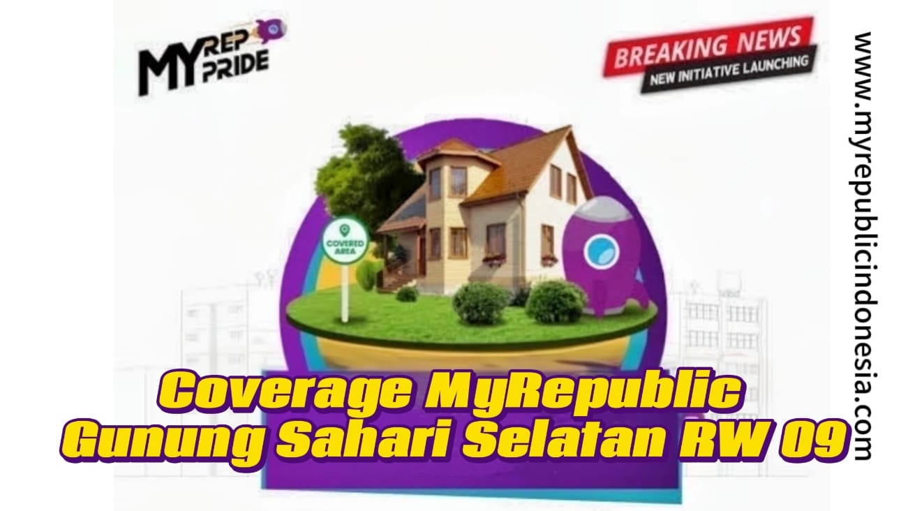 Coverage MyRepublic Gunung Sahari Selatan Rw 09 Jakpus