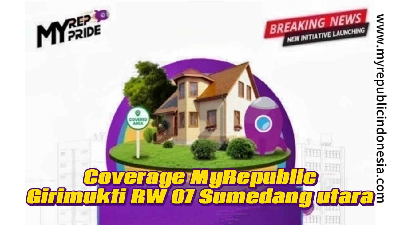 Coverage MyRepublic Girimukti RW 07 Sumedang Utara