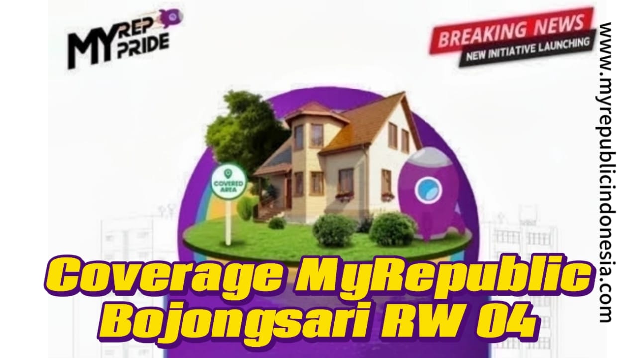 Coverage MyRepublic Kelurahan Bojongsari RW 04 Depok