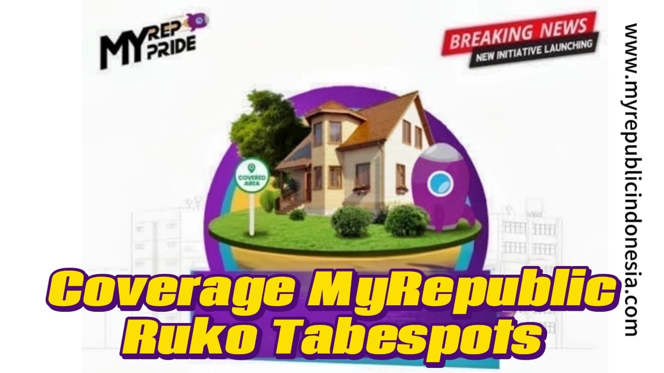 Coverage MyRepublic Ruko Tabespots Bsd City