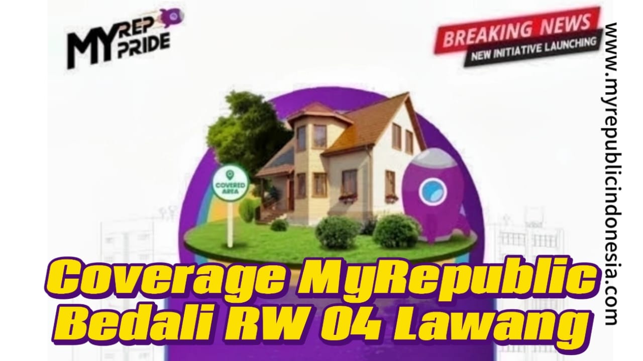 Coverage MyRepublic Bedali RW 04 Lawang