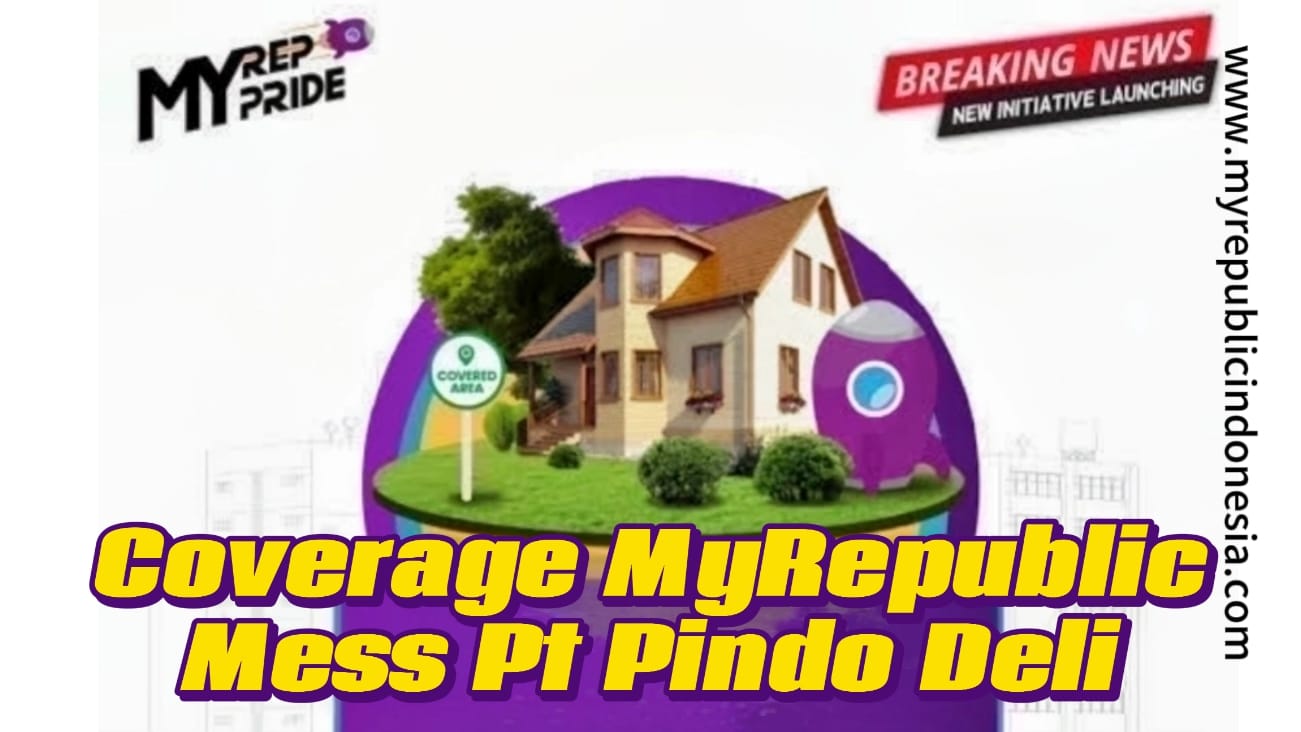 Coverage MyRepublic Mess PT Pindo Deli Karawang