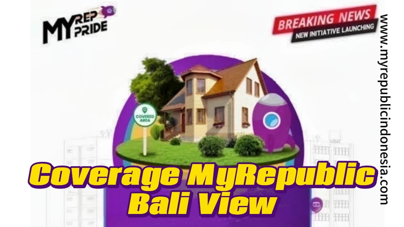 Coverage MyRepublic Bali View Bandung