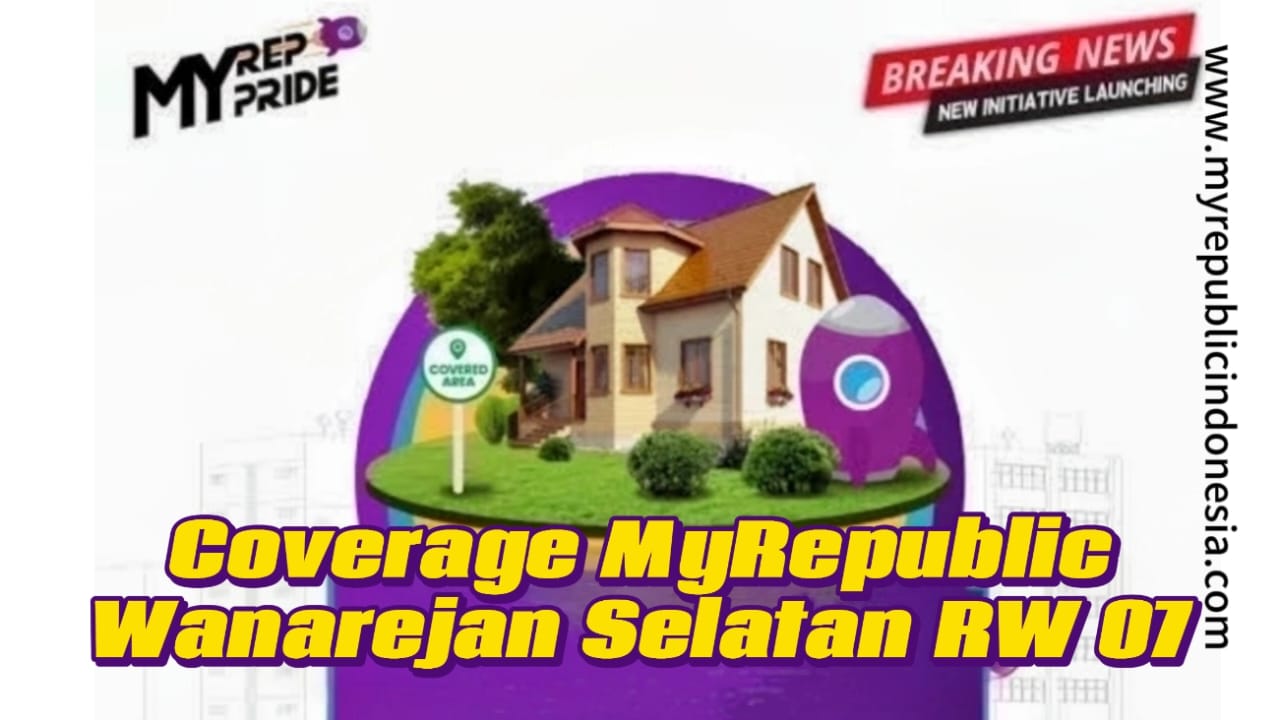 Coverage MyRepublic Wanarejan Selatan RW 07 Pemalang