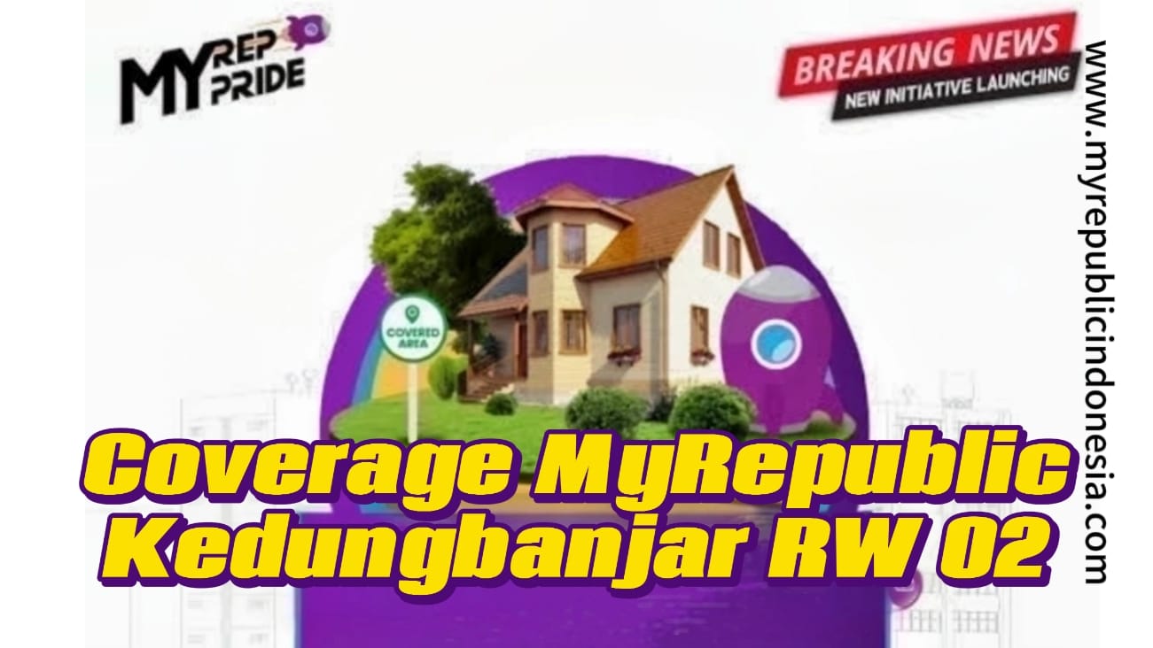 Coverage MyRepublic Kedungbanjar RW 02 Pemalang