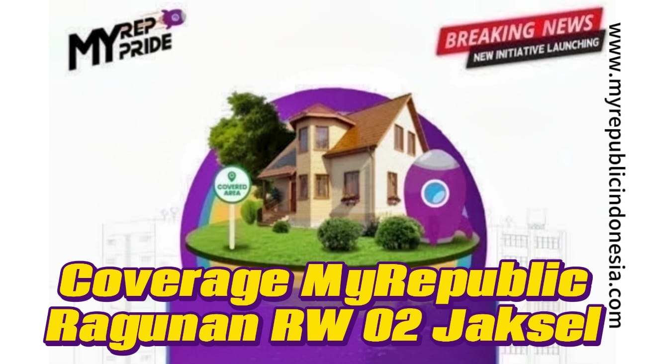 Coverage MyRepublic Ragunan RW 02 Jaksel
