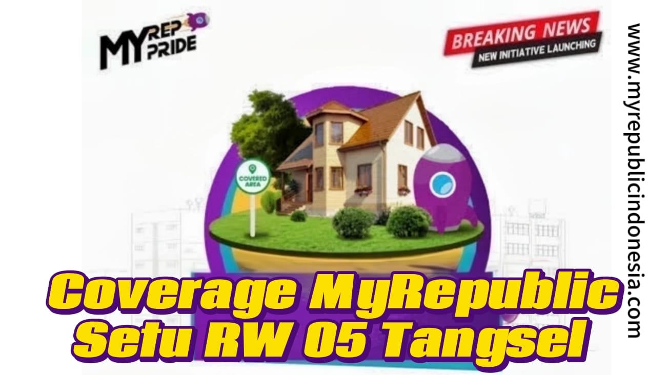 Coverage MyRepublic Setu Rw 05 Tangsel