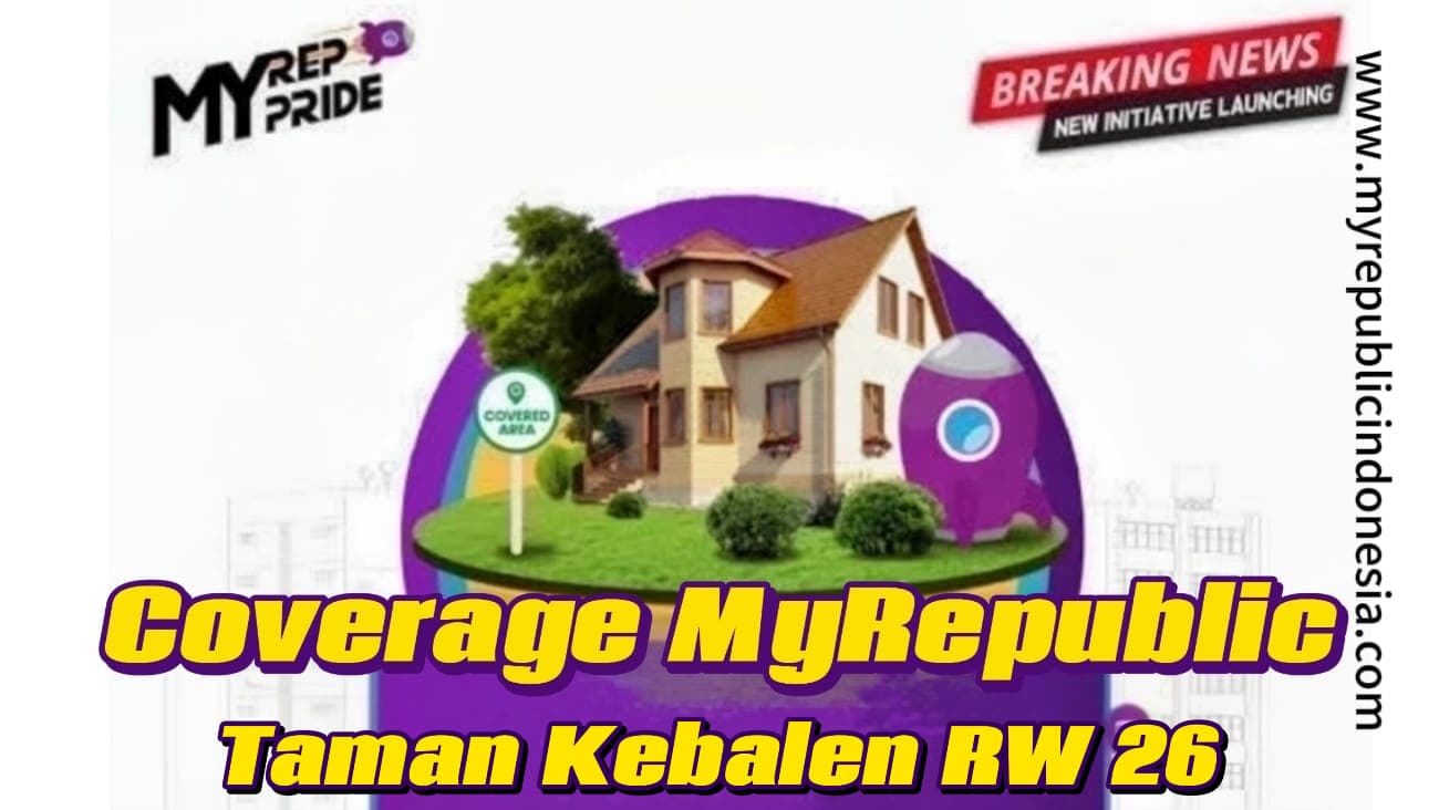 Coverage MyRepublic Kelurahan Taman Kebalen RW 26 Bekasi