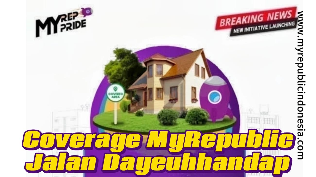 Coverage MyRepublic Jalan Dayeuhhandap Garut