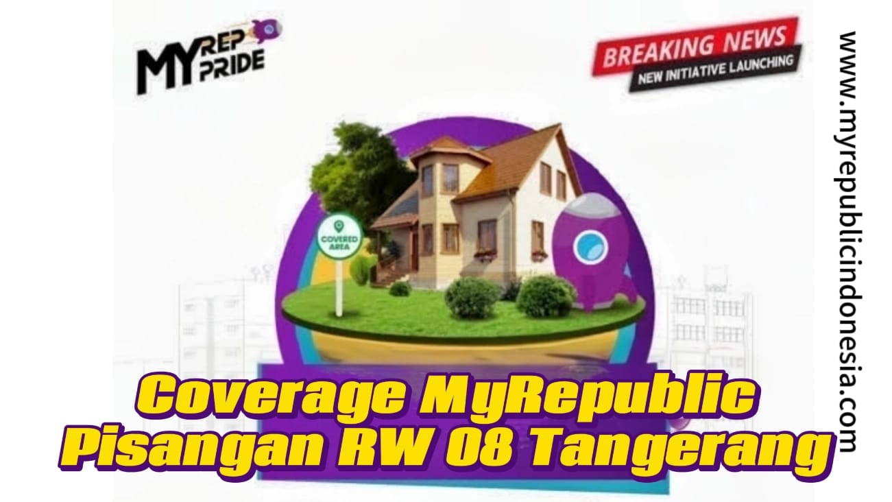 Coverage MyRepublic Pisangan Rw 08 Tangerang