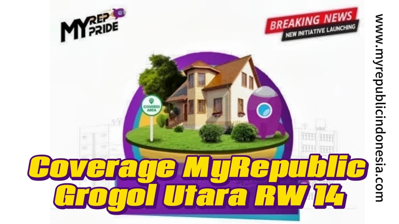 Coverage MyRepublic Grogol Utara Rw 14 Jakbar