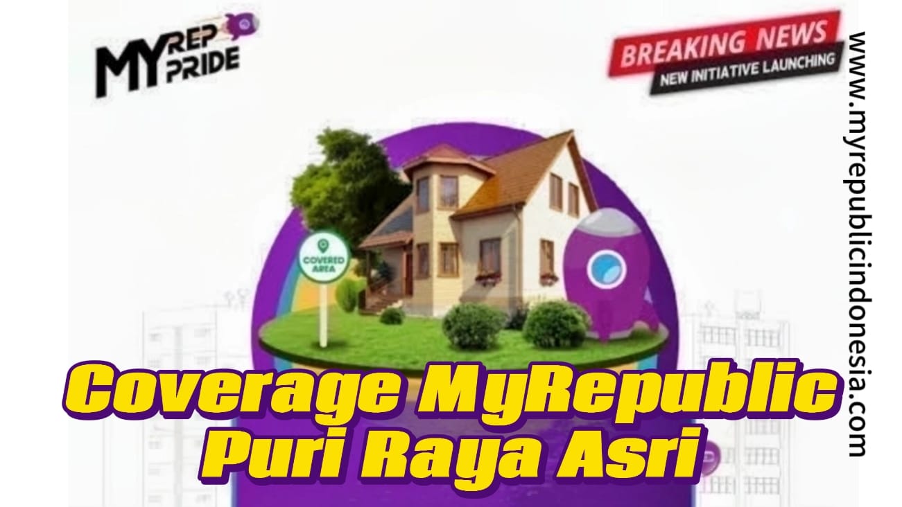 Coverage MyRepublic Puri Raya Asri Karawang