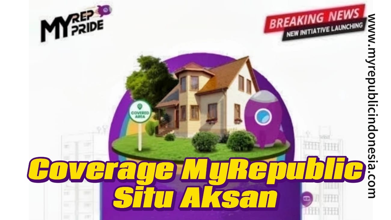 Coverage MyRepublic Situ Aksan Bandung