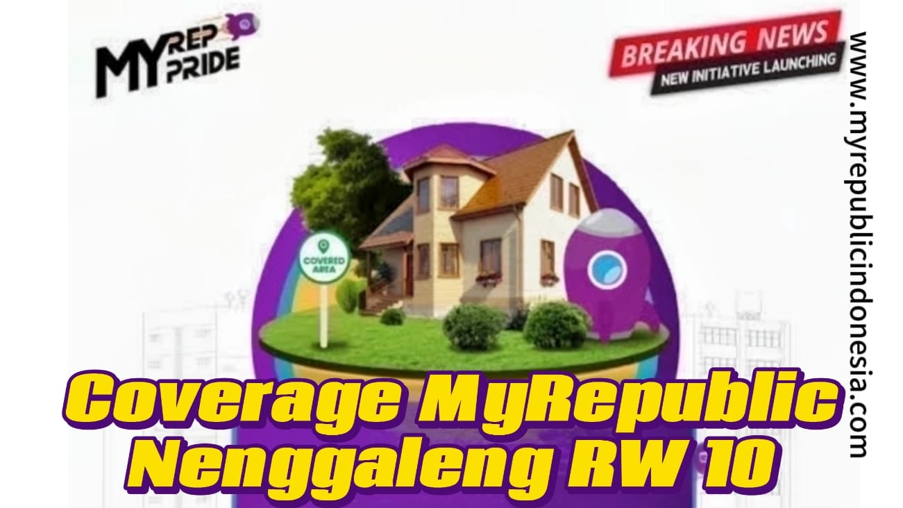 Coverage MyRepublic Nenggaleng RW 10 Sukabumi