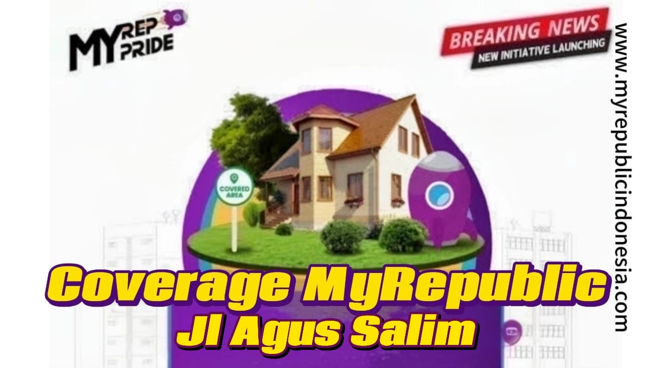 Coverage MyRepublic Jalan Agus Salim Bekasi