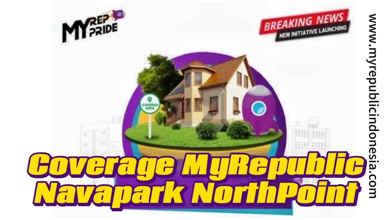 Coverage MyRepublic Ruko North Point Bsd City